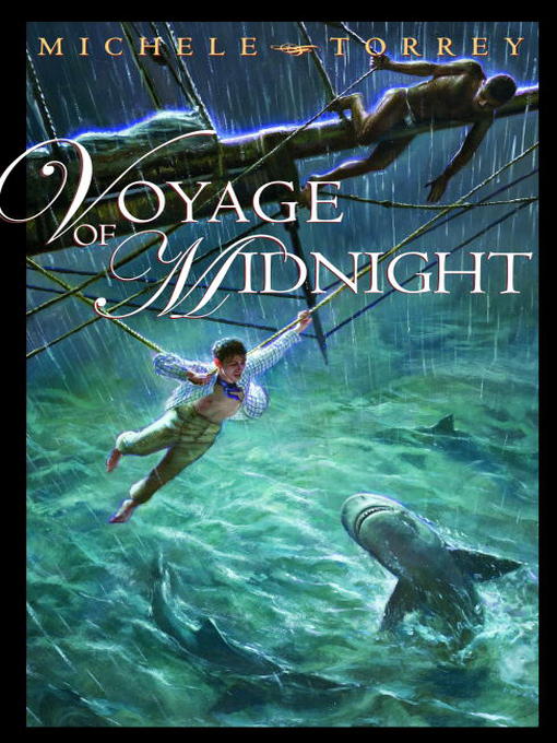 Title details for Voyage of Midnight by Michele Torrey - Available